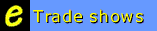 Tradeshows!